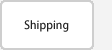 Shipping