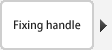 Fixing handle