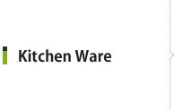 Kitchen Ware